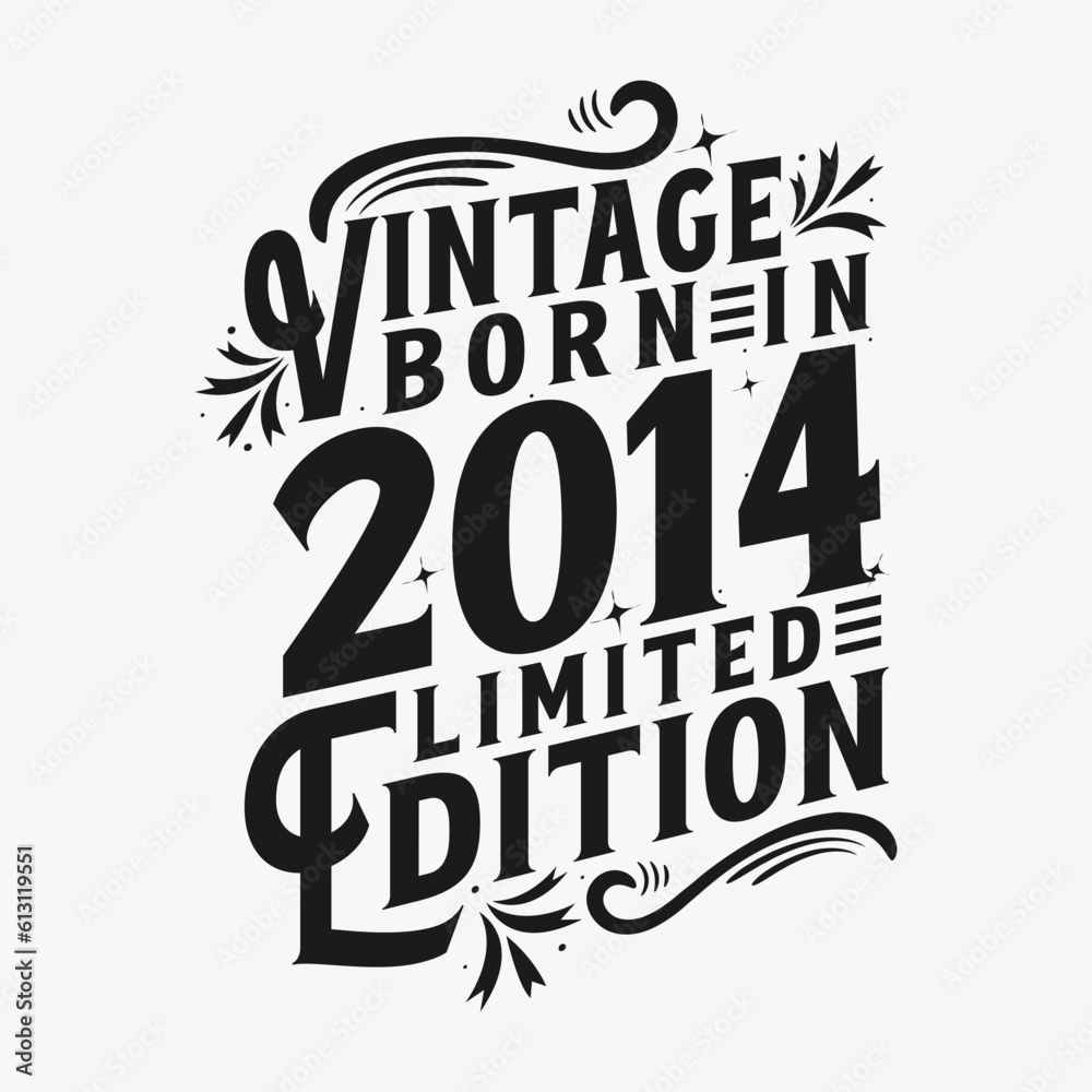 Vintage Born in 2014, Born in Vintage 2014 Birthday Celebration