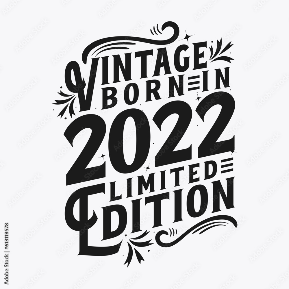 Vintage Born in 2022, Born in Vintage 2022 Birthday Celebration