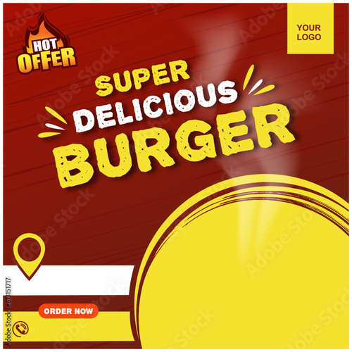 Super Delicious Burger, Food Templates, Mockup Social Media Post Vector Design 