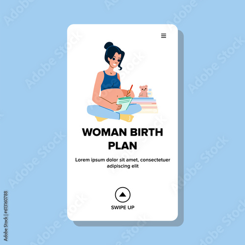 woman birth plan vector. female ning, pregnancy care, family control, gynecology oral, contraception calendar woman birth plan web flat cartoon illustration
