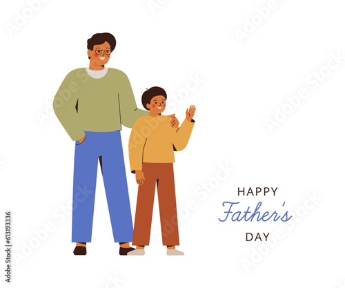 Father's day card with Happy dad and teen son stand together. Parent cares and is proud of his child boy. Good relationship and trust between generations concept. Vector illustration.