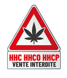 HHC interdit - vente interdite de HHC