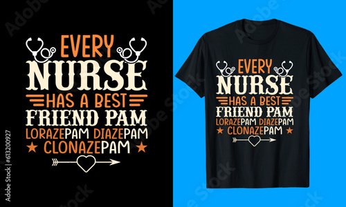 Nurse T-Shirt Design, Nurse typography T-Shirt Design