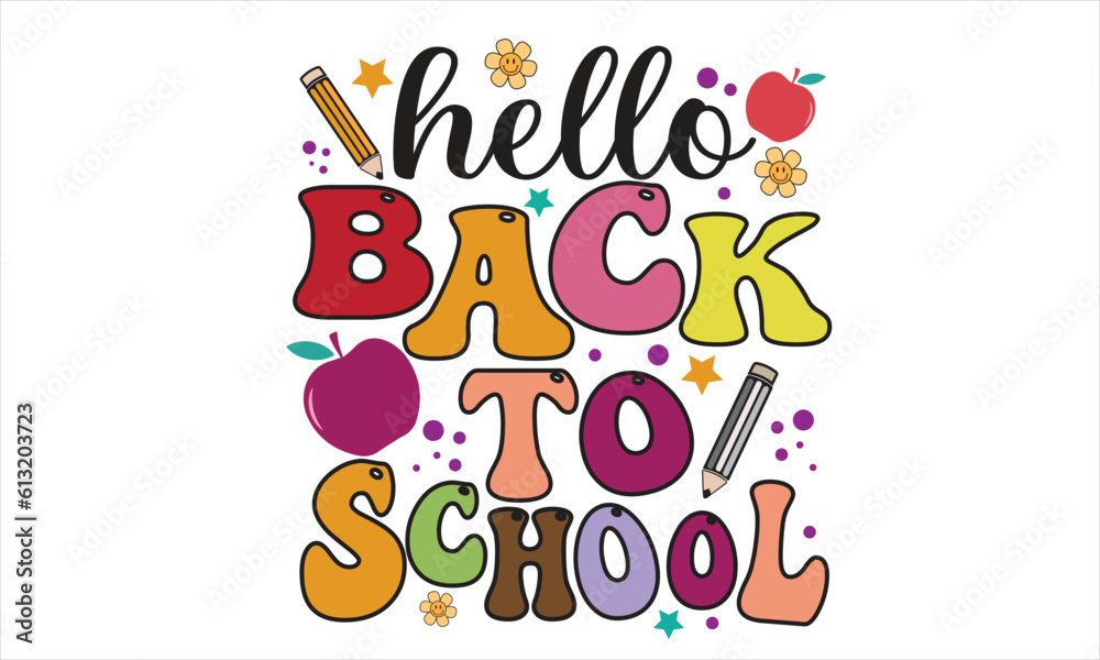 Hello Back to School Retro Svg T-Shirt Design Hello Back to School Retro Svg T-Shirt Design