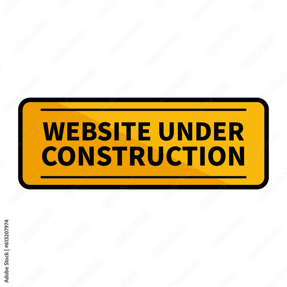 Website Under Construction In Yellow Duo Color And Rectangle Shape With Black Line For Announcement

