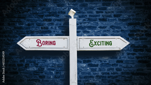 Street Sign Exciting versus Boring