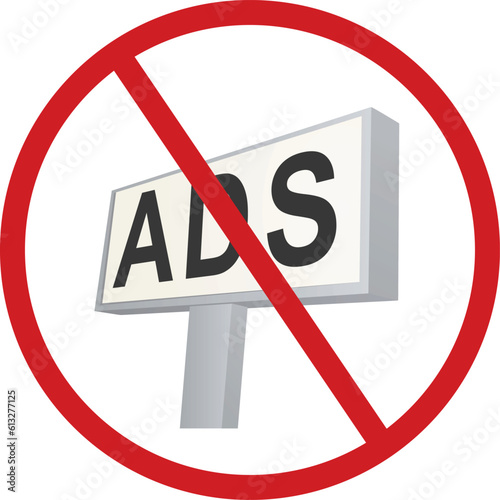 Ads forbidden sign. vector illustration
