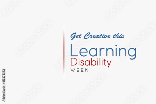 Learning Disability week Holiday concept. Template for background, banner, card, poster, t-shirt with text inscription