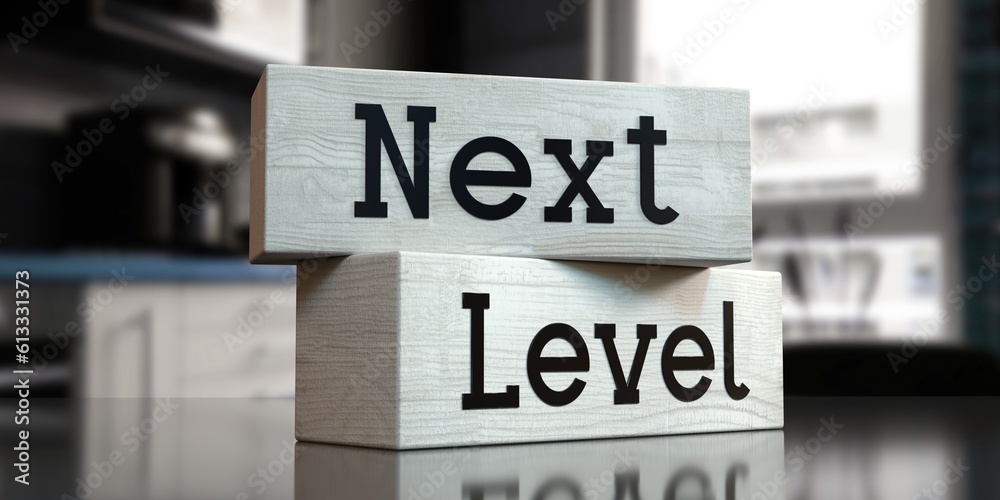 Next level - words on wooden blocks - 3D illustration Next level - words on wooden blocks - 3D illustration