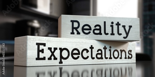 Картината върху платно Expectations, reality - words on wooden blocks - 3D illustration
