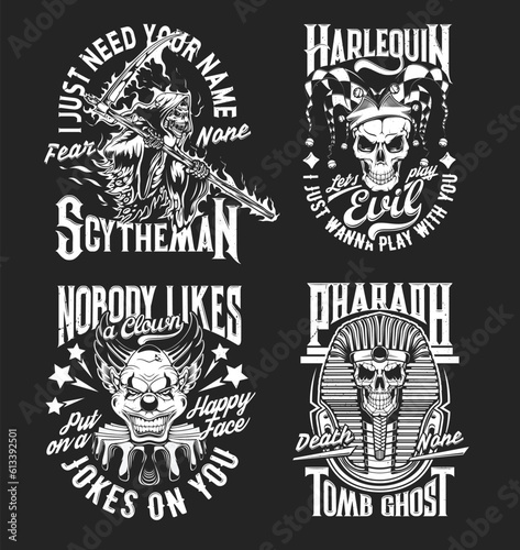 Death reaper, harlequin, pharaoh and scary danger clown t-shirt vector prints, for Halloween holiday horror night party apparel. Scary skull and skeleton characters with scythe, mummy tomb and hat