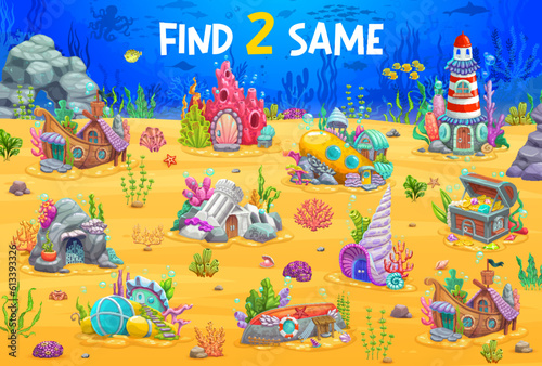 Find two same cartoon fairytale underwater house buildings. Same picture finding vector quiz vector worksheet with sunken ship and submarine, sea shell, treasure chest, lighthouse fantasy dwelling
