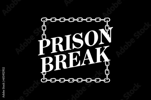 prison break Streetwear graphic design