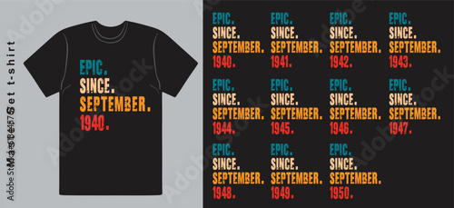 Epic Since November 1940-1950 vector design vintage letters retro colors. Cool T-shirt gift. photo