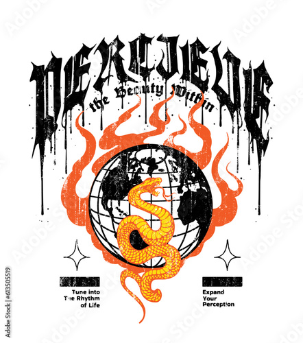 hand drawn illustration for t shirt graphic depicts a globe engulfed in flames, with a snake coiling around it, while dripping ink forms the slogan wording, creating a captivating poster art