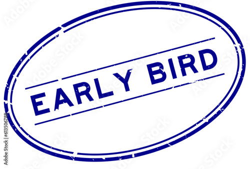 Grunge blue early bird word rubber seal stamp on white background