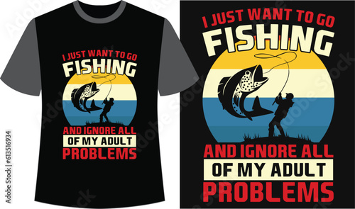Fishing Typography T-shirt Design. Fishing Funny T-shirt. Fishing Vector Design