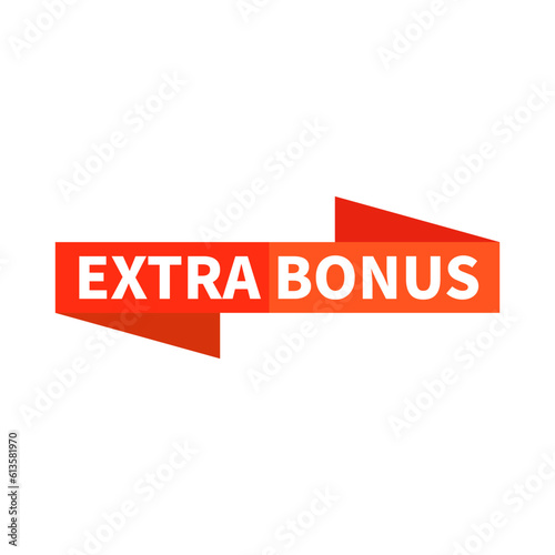 Extra Bonus In Orange Duo Color And Rectangle Ribbon Shape For Advertising
