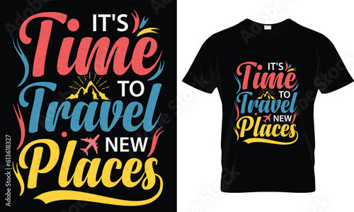 Travel t-shirt design vector.