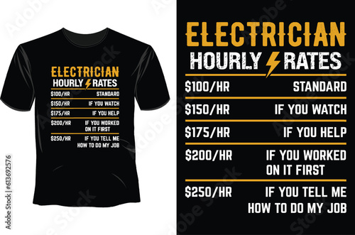 Electrician hourly rates T Shirt Design