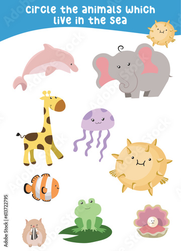 Circle the animals which live in the sea. Circle the sea animals on the page. Fun educational worksheet for kindergarten and preschool children. Printable activity kit for children. Vector file.