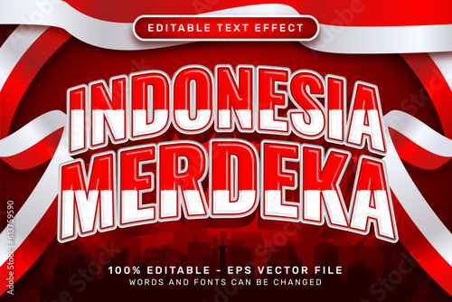 indonesia merdeka 3d text effect and editable text effect with Indonesian red and white flag