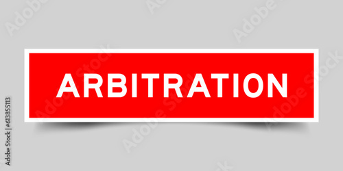 Sticker label with word arbitration in red color on gray background