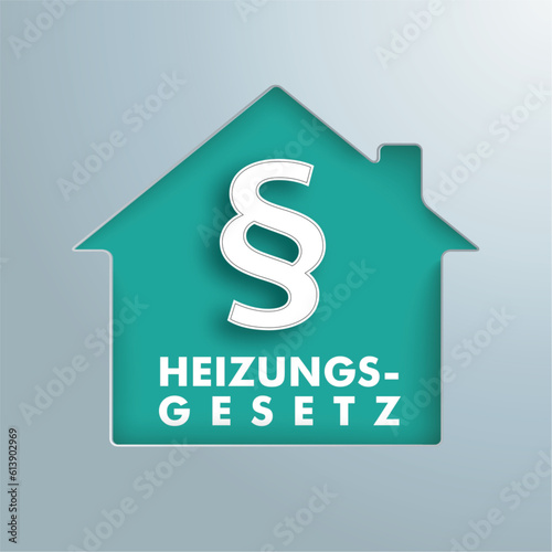 Haus Paragraf Heizungsgesetz