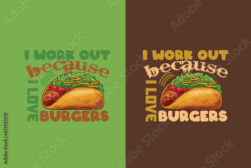 I Work Out Because I Love Burgers, Burger Boy Retro Vintage Sunset, Black T-Shirt with Heart-Shaped Burger Design, Retro Burger, True Love for EPS JPG PNG,