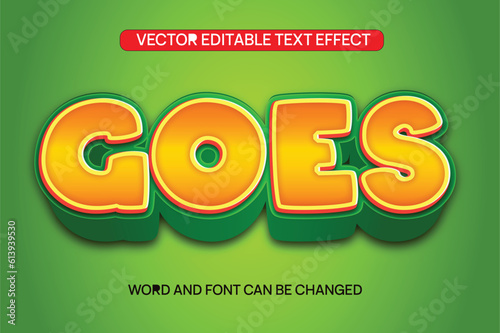 Goes Text Effect Vector 3D