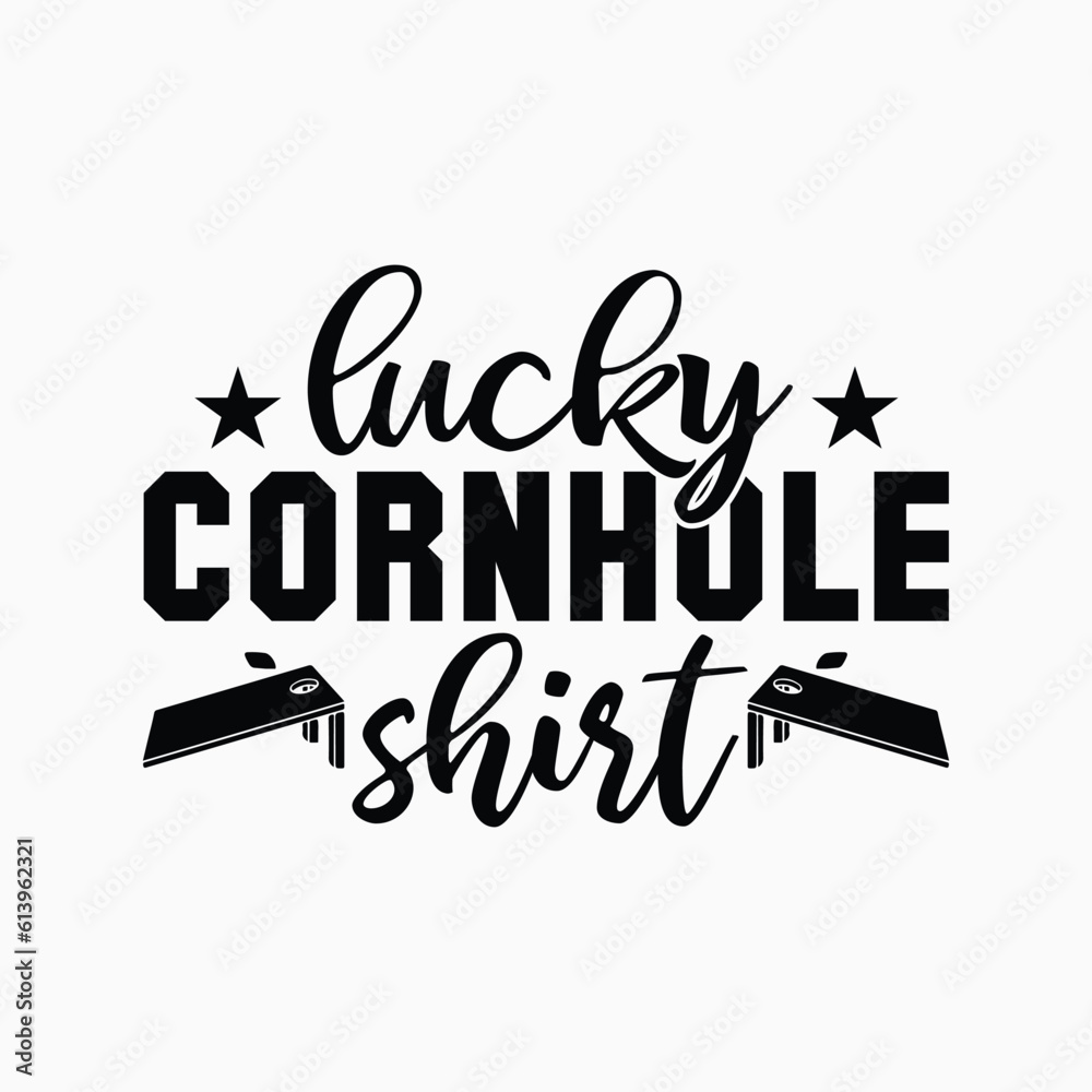 Lucky Cornhole Shirt Funny Bean Bag Toss Stock Vector Adobe Stock