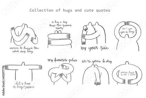 A collection of people hugging and cute quotes. Minimalist style. Outline, hand drawn characters and hand written lettering.