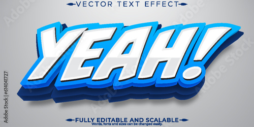 Yeah bold text effect, editable modern lettering typography font style