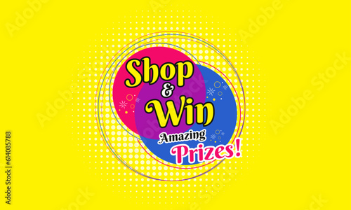 Shop and Win Amazing Prizes Logo label Unit Vector. Retail Electronics, Shopping, FMCG Products Advertisement Logo 