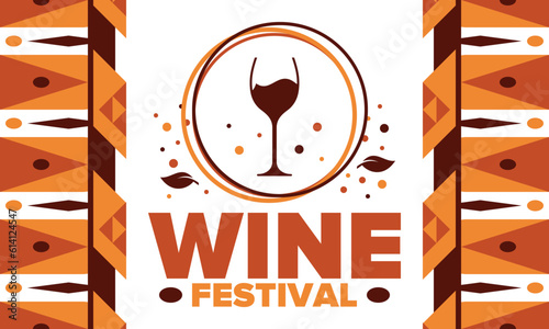 Wine Festival. For wine lovers. Wine tasting. Event for professionals in the wine industry. Winery, restaurants and bars. Trainings and master class for sommelier. Wineglass. Vector illustration