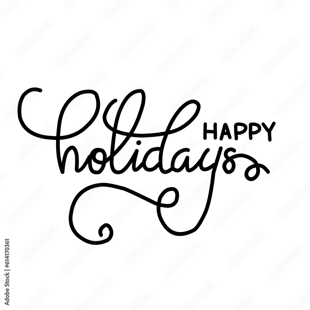 Happy Holidays Calligraphy Vector Text Happy Holidays Calligraphy Vector Text