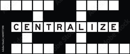 Alphabet letter in word centralize on crossword puzzle background