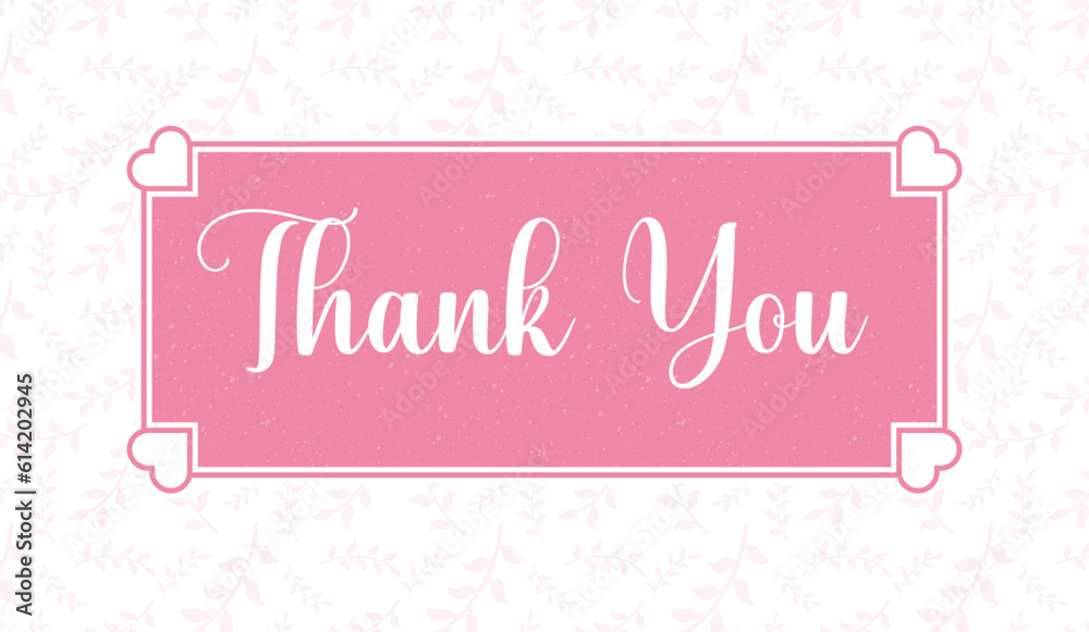 A thank you poster with a script font on the laurel leaf pattern and a pink-colored background vector.