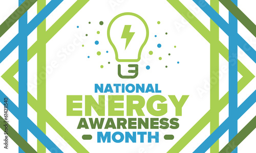 National Energy Awareness Month in October. Optimization and management of energy consumption. The introduction of advanced technology, encourage the use of renewable energy. Energy security. Vector
