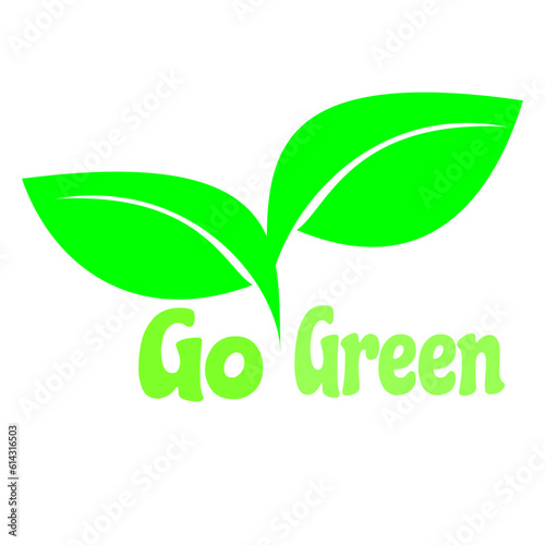 go green. Go Green icon with eco-friendly slogan - green pin with plant leaf and message inside - isolated vector motivation picture