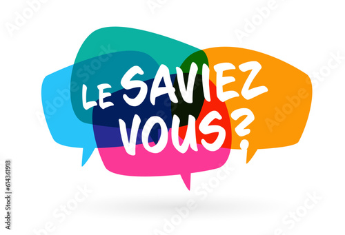 Le saviez-vous ?