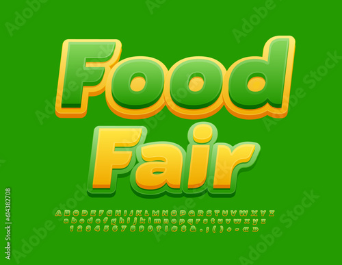 Vector creative Icon Food Fair. Yellow and Green bright Font. Modern set of Alphabet Letters and Numbers	