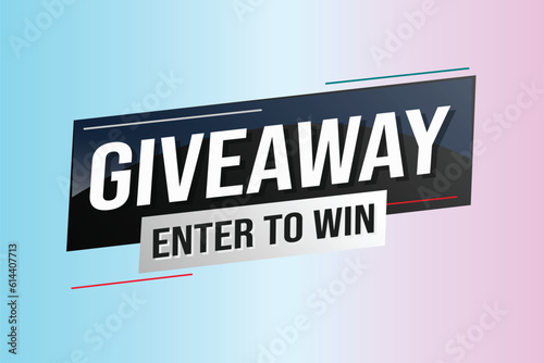 giveaway enter and win word vector illustration blue 3d style for social media landing page, template, ui, web, mobile app, poster, banner, flyer, background, gift card, coupon, label, wallpaper