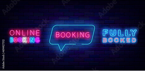 Online booking neon emblems collection. Speech bubble frame. Fully booked badge. Vector stock illustration