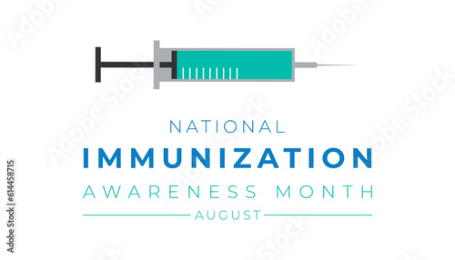 Immunization awareness month is observed every year in August, Immunization awareness month banner, poster,awareness. immunization template design vector illustration.