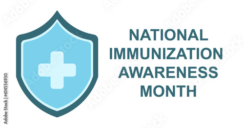 National Immunization Awareness Month vector illustration. Annual august celebration .