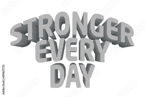  3D Gym, Fitness, Workout, Quotes Design - Stronger Every Day