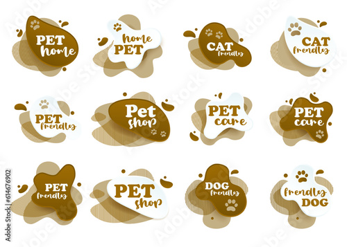 Pet friendly tag. Label and stikers emblem with drops for web and print tag. Pet friendly and care label set. Vector illustration for you design.