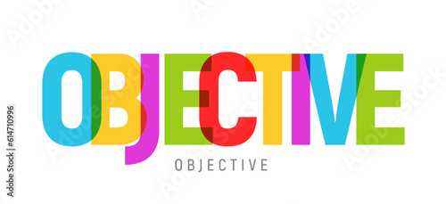 Objective banner typography word marketing concept. Collage objective corporate business design presentation.