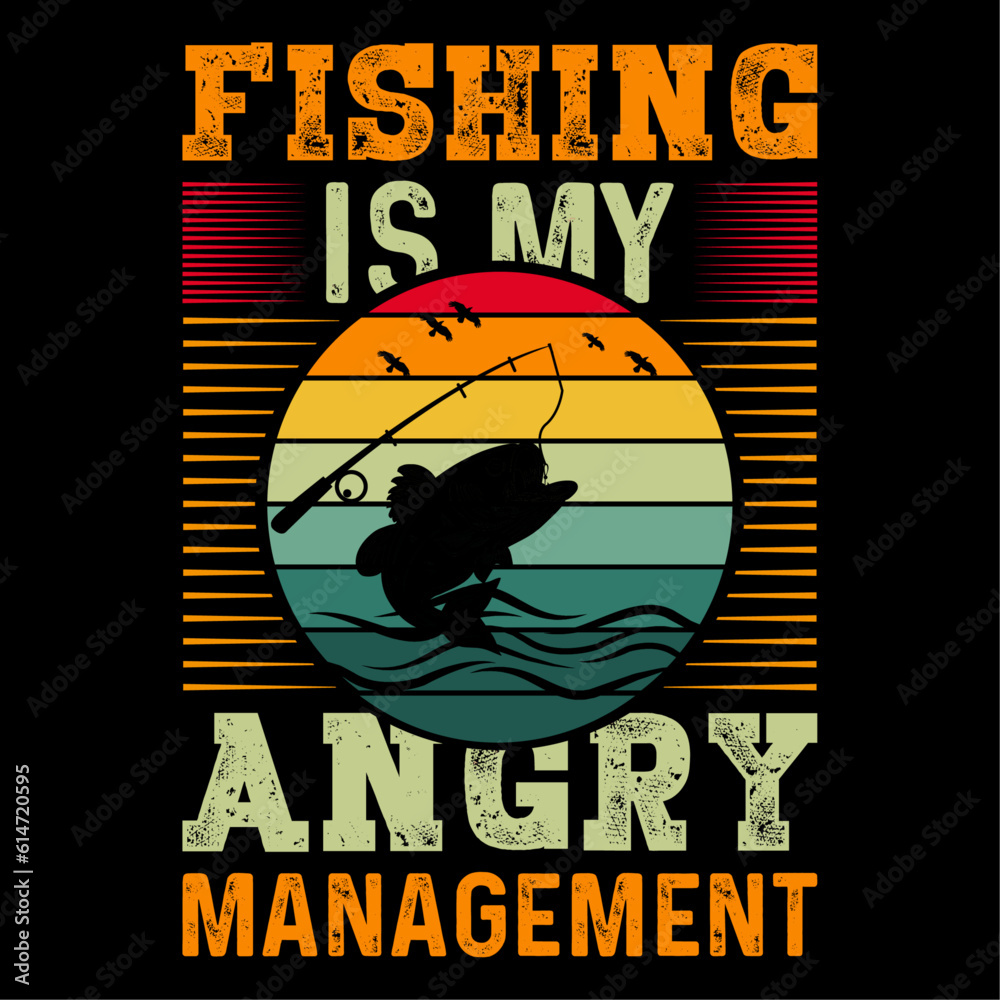 Fishing Is My Angry Management, T-Shirt Gift Men's Funny Fishing t-shirts design, Vector graphic, typographic poster or t-shirt. Fishing Is My Angry Management, T-Shirt Gift Men's Funny Fishing t-shirts design, Vector graphic, typographic poster or t-shirt.